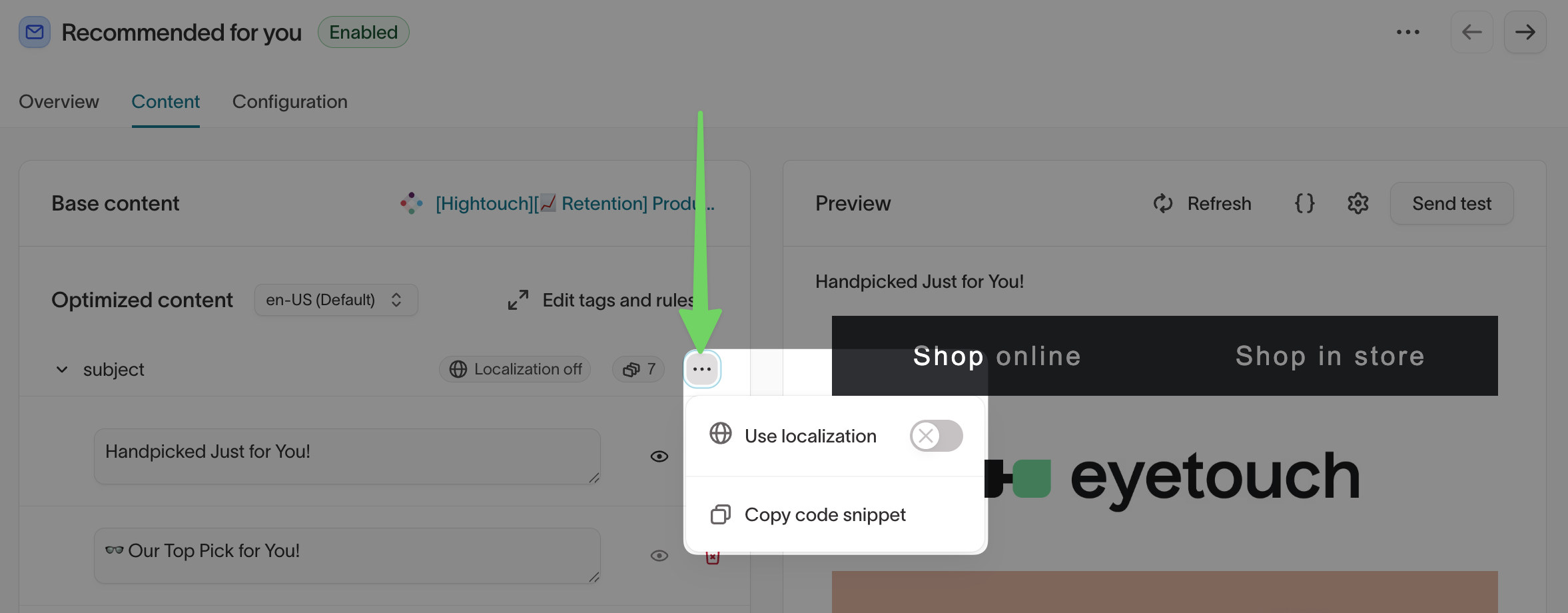 Use localization toggle in the options menu next to a content type