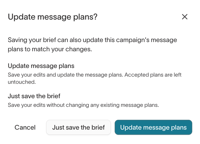 Update message plans dialog with Update message plans and Just save the brief options